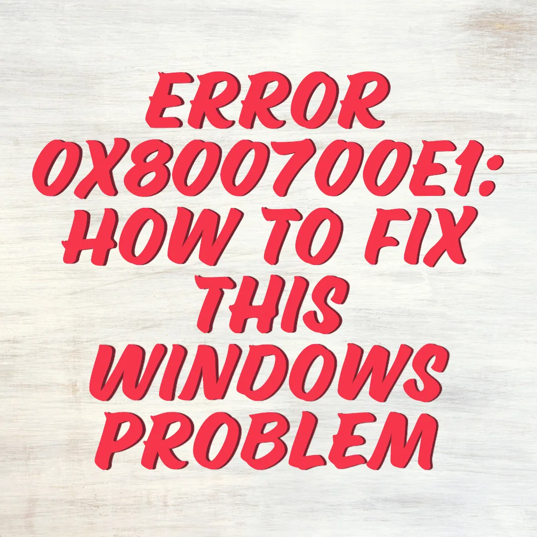 Error 0x800700E1: How to Fix This Windows Problem Error 0x800700E1: How to Fix This Windows Problem